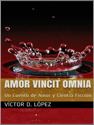 cover image of Amor Vincit Omnia